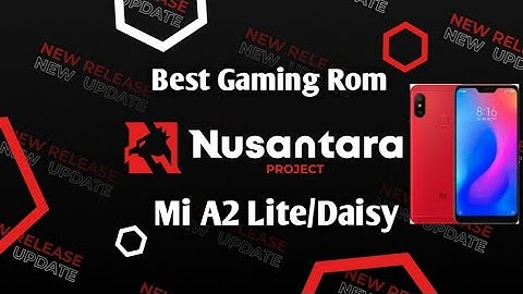 Nusantra V2.5 11 Mi a2 Lite /Daisy Unofficial Gaming Test & Review Part-1