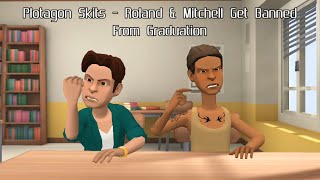 Plotagon Skits - Roland & Mitchell Get Banned From Graduation