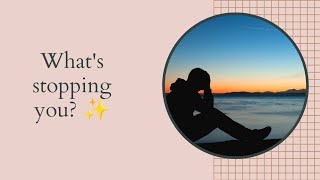 3 THINGS STOPPING YOUR MANIFESTATION ✨