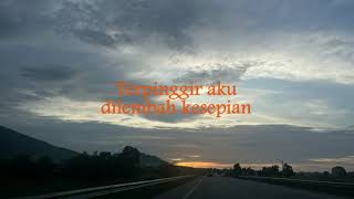 Mencari Sinar  Lefthanded lirik Hjz