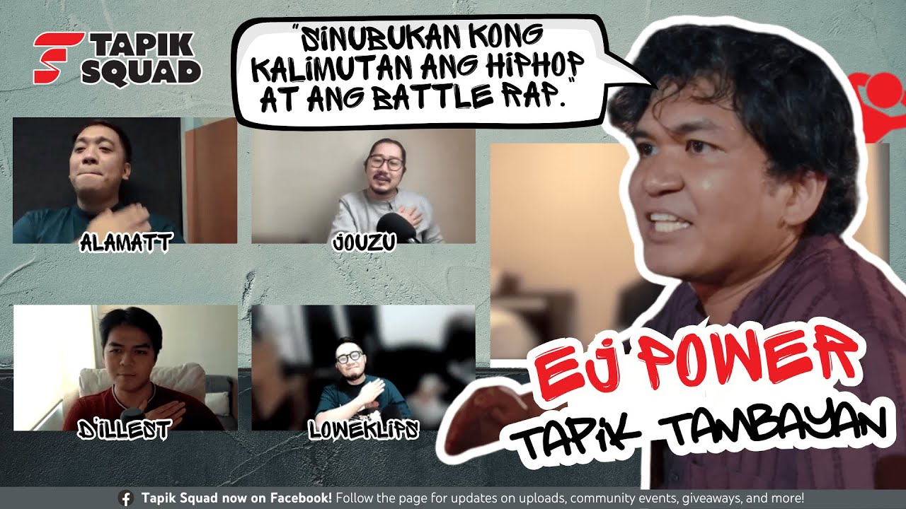 Bae ng Fliptop, nagpayanig! - EJ Power (@ejpowerofficial1747)  x Tapik Squad - Tapik Tambayan