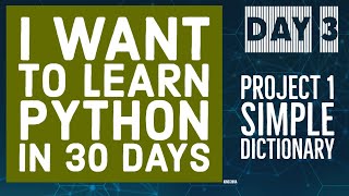 Day 3 - project 1 Simple dictionary