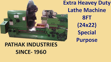 Extra Heavy Duty Lathe Machine 8FT(24x22) By Pathak Industries Howra