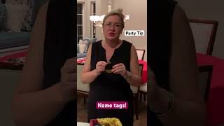 A Party Tip I live by-name tags! Seems simple & obvious guests truly appreciate them! #partyplanning
