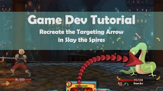 Game Dev Tutorial: How to recreate the targeting arrow in Slay the Spires screenshot 4