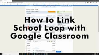 GC to SL - Part 1: Link School Loop with Google Classroom