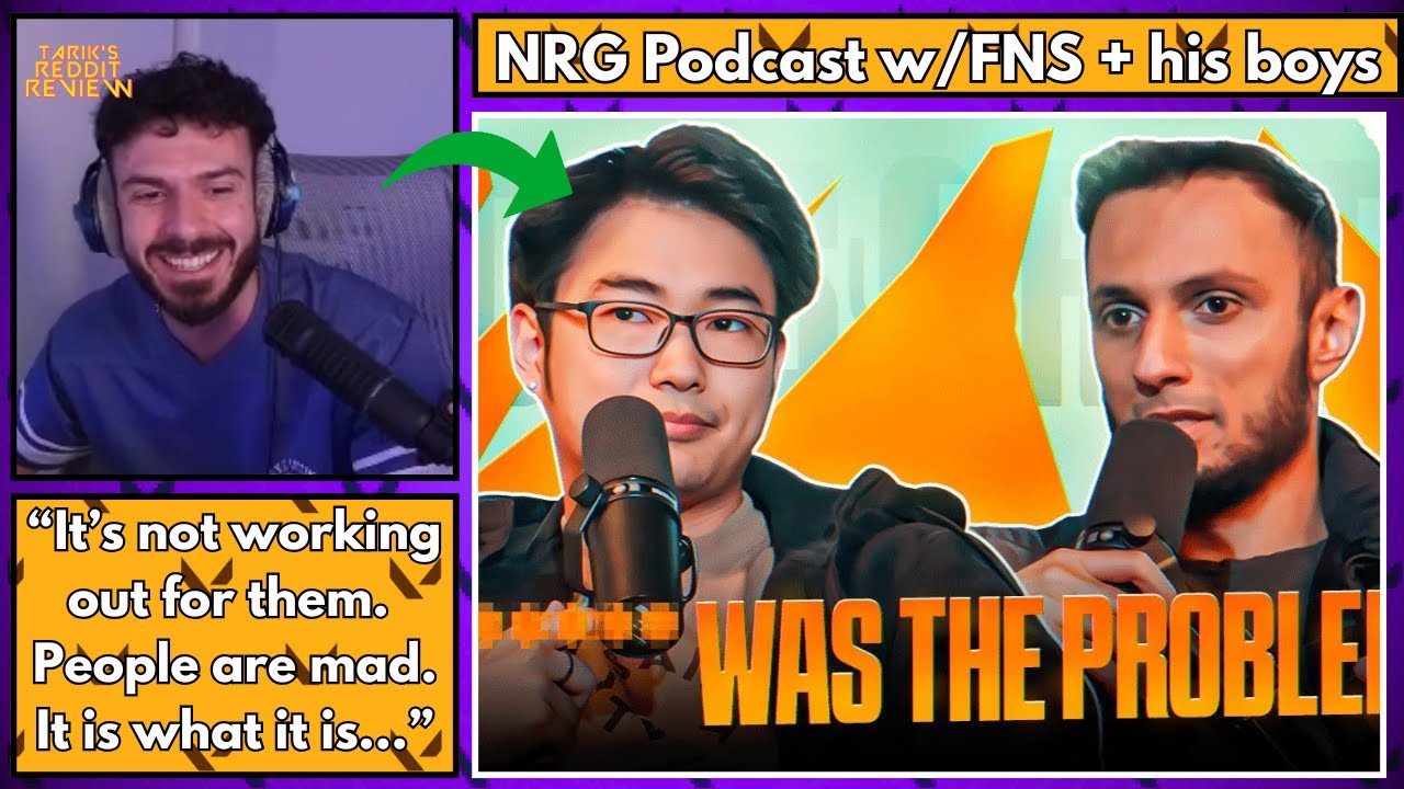 Tarik Reacts To NRG's Podcast And Tries To Explains Their Flaws (AND MORE)