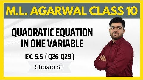 Class 10 | M.L  Aggarwal | Quadratic Equation in one variable | Ex 5.5 | Part 06