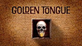 Raiders of the Golden Tongue
