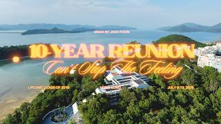 LPCUWC Class of 16 10-Year Reunion | Can't Stop The Feeling