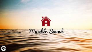 ᗍ Mumble Sound | everything house under one roof Facebook: http://o...