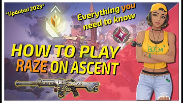 THE COMPLETE RAZE MAP GUIDE for ASCENT 2.0 in VALORANT!! *Updated 2023*