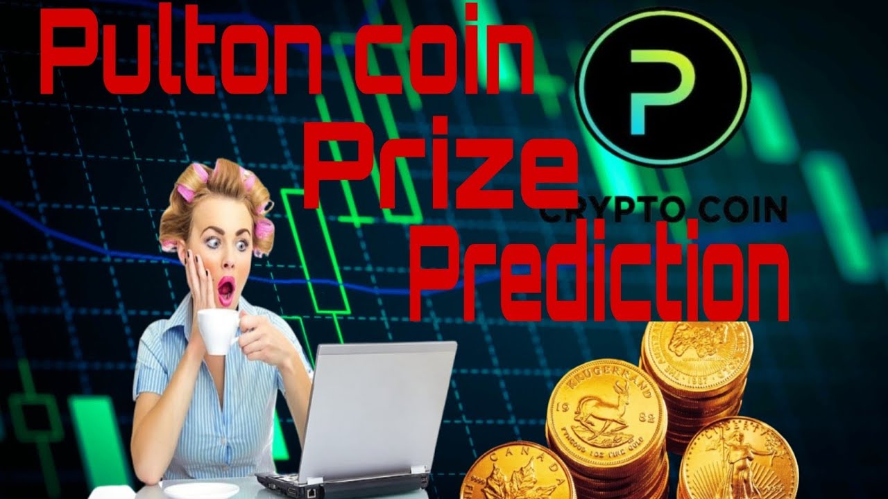 Pulton Coin Price Prediction 📈 __ pulton Coin Price Analysis News Today ...