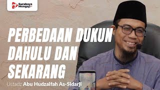Perbedaan Dukun Dahulu & Sekarang - Ustadz Abu Hudzaifah As-Sidarji