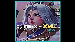 DJ REMIX - XML📩 MOBILE LEGEND GIRL 🥵 check Discription 👇@prince5928