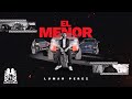 Lumar Perez - El Menor [Official Video]