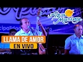 Agua Marina - Llama de Amor (En Vivo)