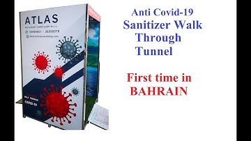 Sanitizer walkthrough / Gate, [First time Manufacture in Bahrain]