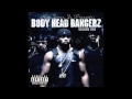 Body Head Bangerz - Can't Be Touched ft. 2piece (Audio)
