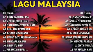 LAGU MALAYSIA TERBARU VIRAL 2025|TIARA|CINTA TASIKMALAYA| LAGU SANTAI MALAYSIA MENEMANI KERJA