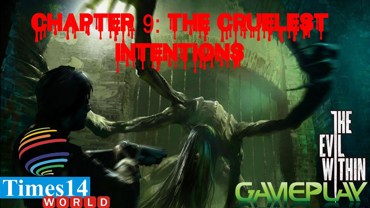 The Evil Within Walkthrough Chapter 9 The Cruelest Intentions YouTube the-evil-within-walkthrough-chapter-9-the-cruelest-intentions-youtube