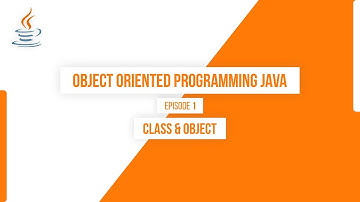 #1 Class dan Object pada Java | Object Oriented Programming JAVA