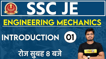 SSC JE 2020 || Engineering Mechanics || By Anubhav sir || Class 01 || Introduction
