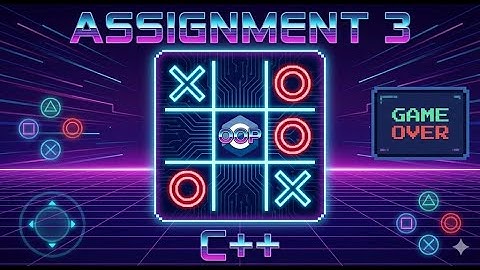 13 diverse TIC-TAC-TOE games - C++ language using OOP