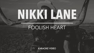 Nikki Lane - Foolish Heart [instrumental karaoke]