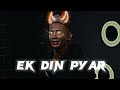 Ek din pyar x danish zehen  danish zehen attitude status  danishzehen tiktok shorts viral