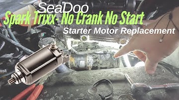 SeaDoo Spark // No Crank No Start - How to Replace Starter