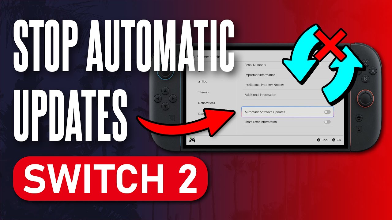 How to Turn OFF Automatic Updates on Nintendo Switch 2 - YouTube