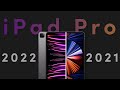 iPad Pro 2022 VS iPad Pro 2021: Quelles différences ?