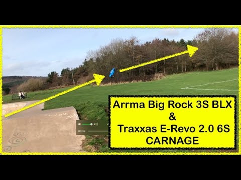Arrma Big Rock 3S BLX & Traxxas E-Revo 2.0 6S - CARNAGE - YouTube CRAZY RC POWER