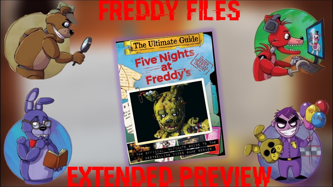 The Freddy Files: Updated Edition: An AFK Book (Five Nights At Freddy's)