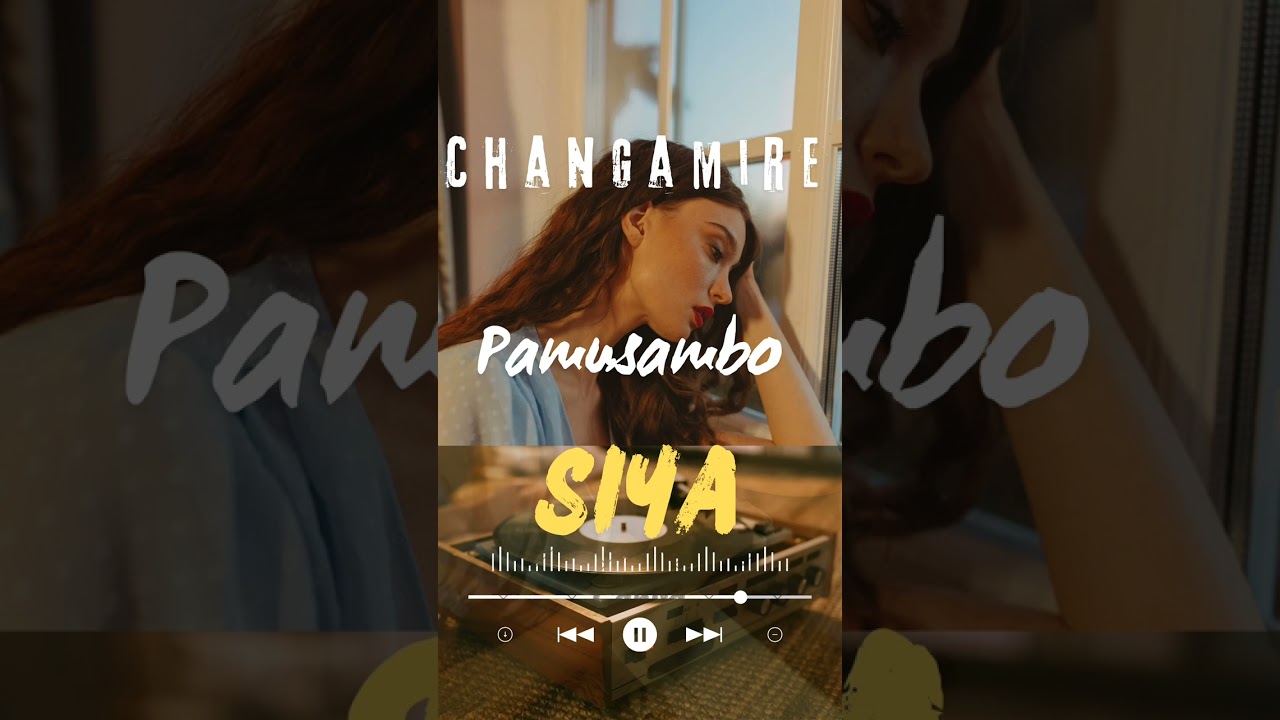 Changamire Pamusambo _-_Siya (official audio 2024)