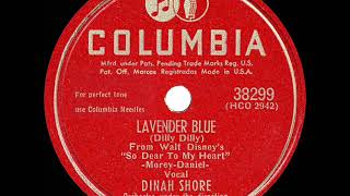 Vignette de la vidéo "1949 HITS ARCHIVE: Lavender Blue (Dilly Dilly) - Dinah Shore"