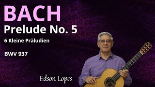 Thumbnail for Prelude No. 5, BWV 937 by Johann Sebastian Bach, performed by Edson Lopes