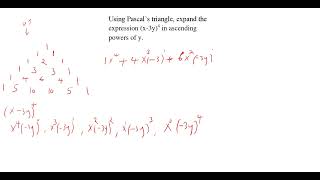 19. Using Pascal’s triangle, expand the expression (x-3y)^4 in ascending powers of y.