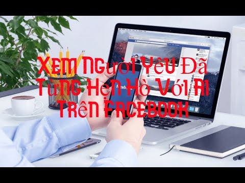 Video Xem Thử Người Yêu Đã Từng Hẹn Hò Hay Kết Hôn Với Ai... - youtube