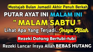 Download Lagu Putar Ayat ini Di Bulan Jumadil Akhir. Segala Hajad Dikabulkan, Rezeki Mengalir Deras, Aamiin MP3