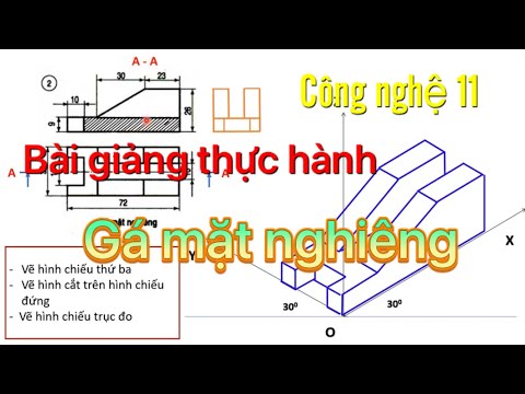Video Bài 6-Hình 2: Hướng dẫn vẽ nhanh Hình chiếu cạnh-Hình... - youtube
