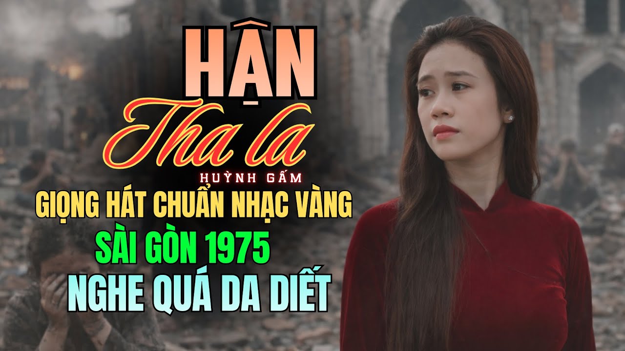 Những Tình Khúc Nhạc Vàng Sài Gòn Bất Diệt Nghe Mà Thương Cảm Vô Cùng | LK HẬN THA LA