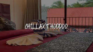 chillax Thoddoo Review - Thoddoo , Maldives | Travel Hotel Reviews