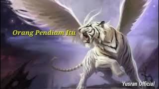 jangan anggap orang pendiam itu lemah