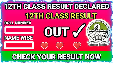 🔥12TH CLASS RESULT OUT CHECK NOW🔥CHECK NAME WISE 12TH CLASS RESULT🔥