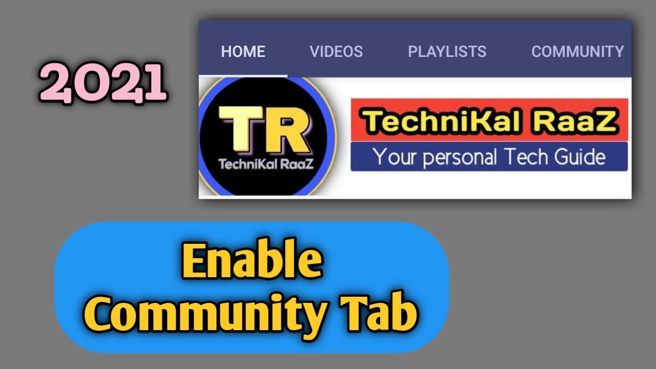 How to get community tab on youtube / Enable community tab / 2021 trick ...
