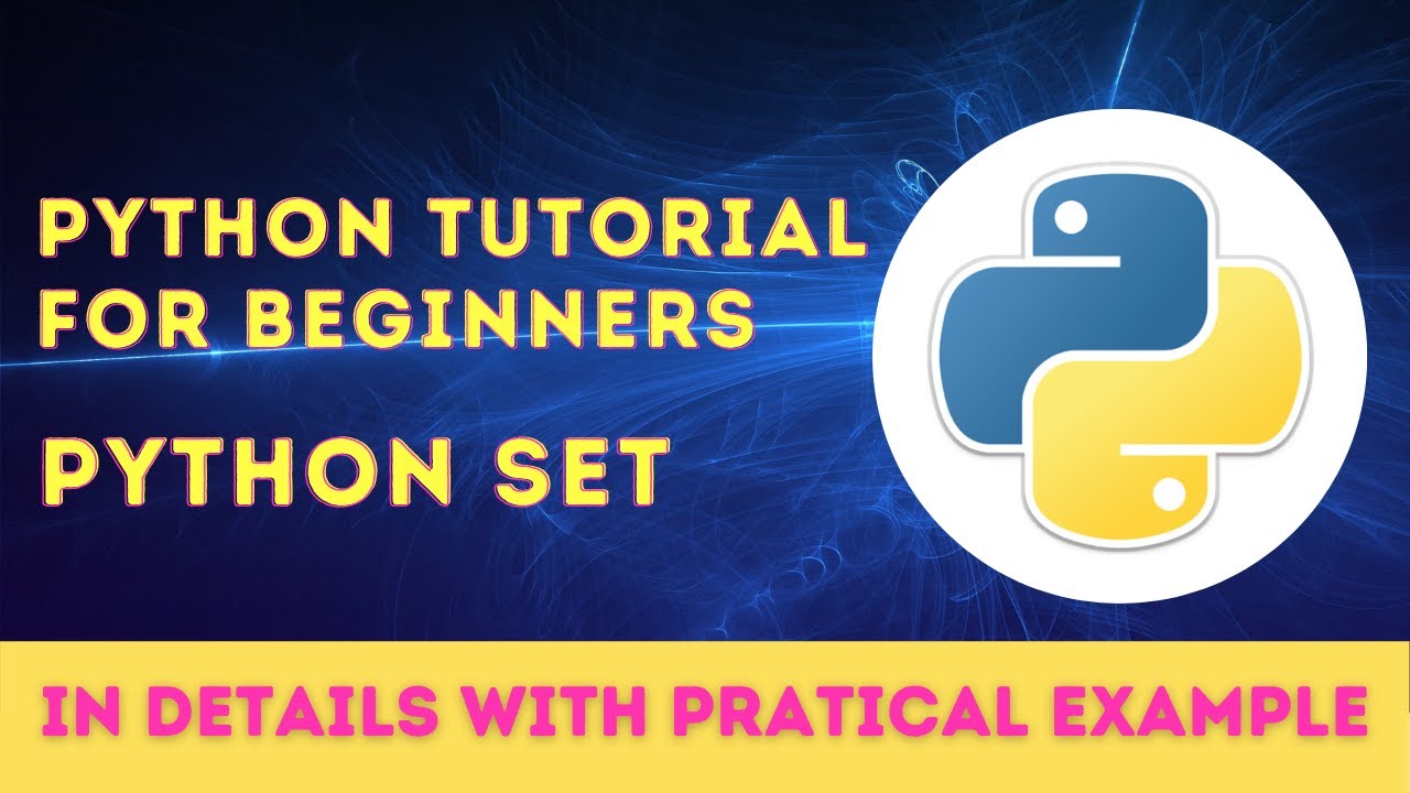 Python Tutorial for Beginners | Python Set | [Part 11] - YouTube