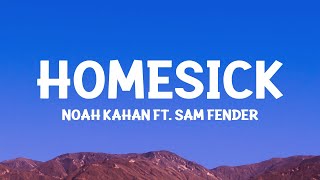 @NoahKahan,  Sam Fender - Homesick (Lyrics)
