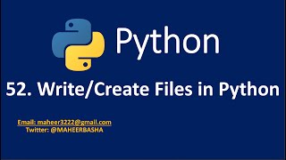 52. Write\/Create Files in Python